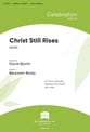 Christ Still Rises SATB choral sheet music cover